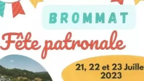 Fête Patronale Brommat